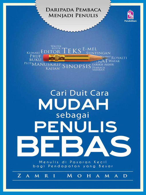 Title details for Cari Duit Cara Mudah Sebagai Penulis Bebas by Zamri Mohamad - Available